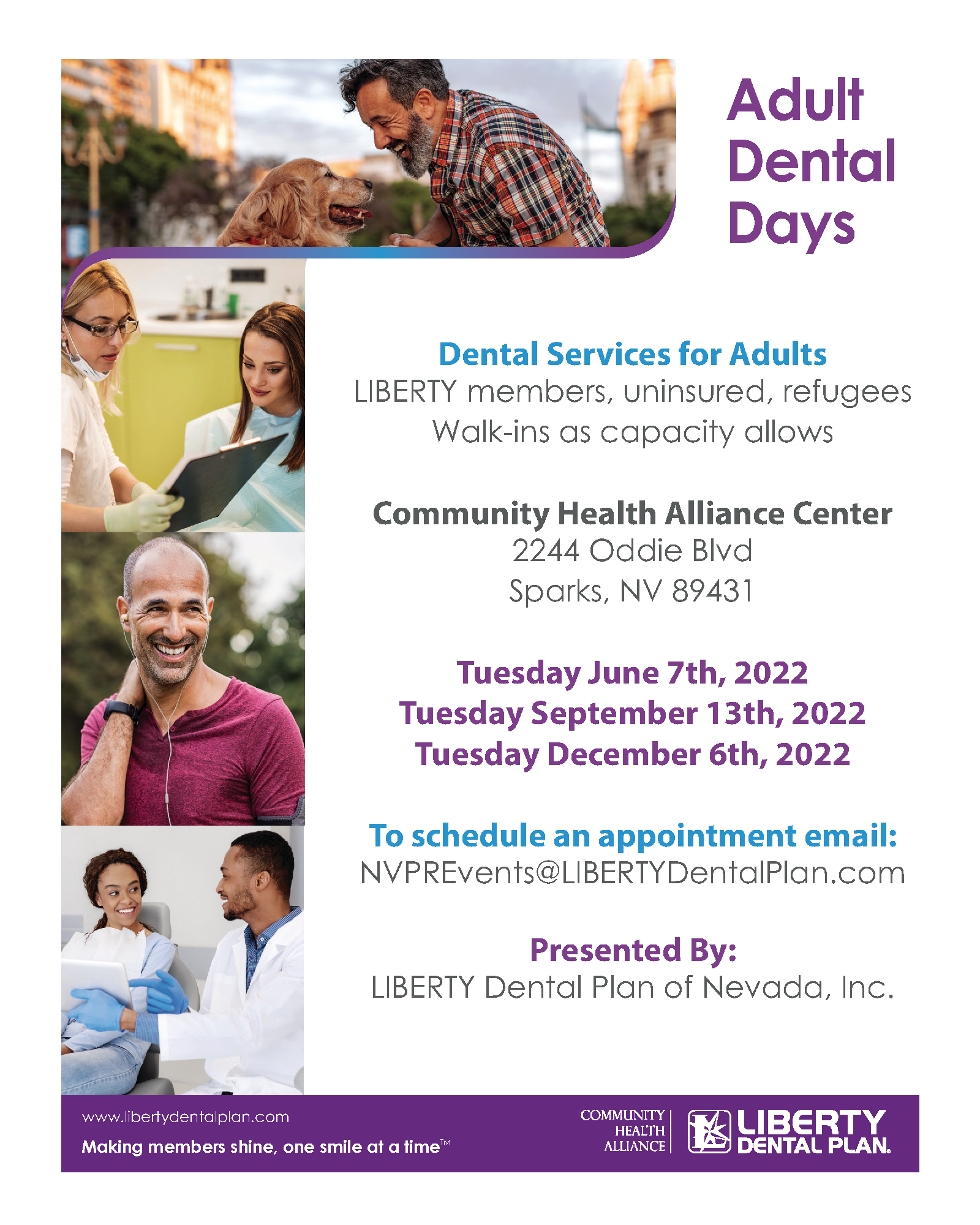 Dental Services for Adults LIBERTY members, uninsured, refugees Walk-ins as capacity allows