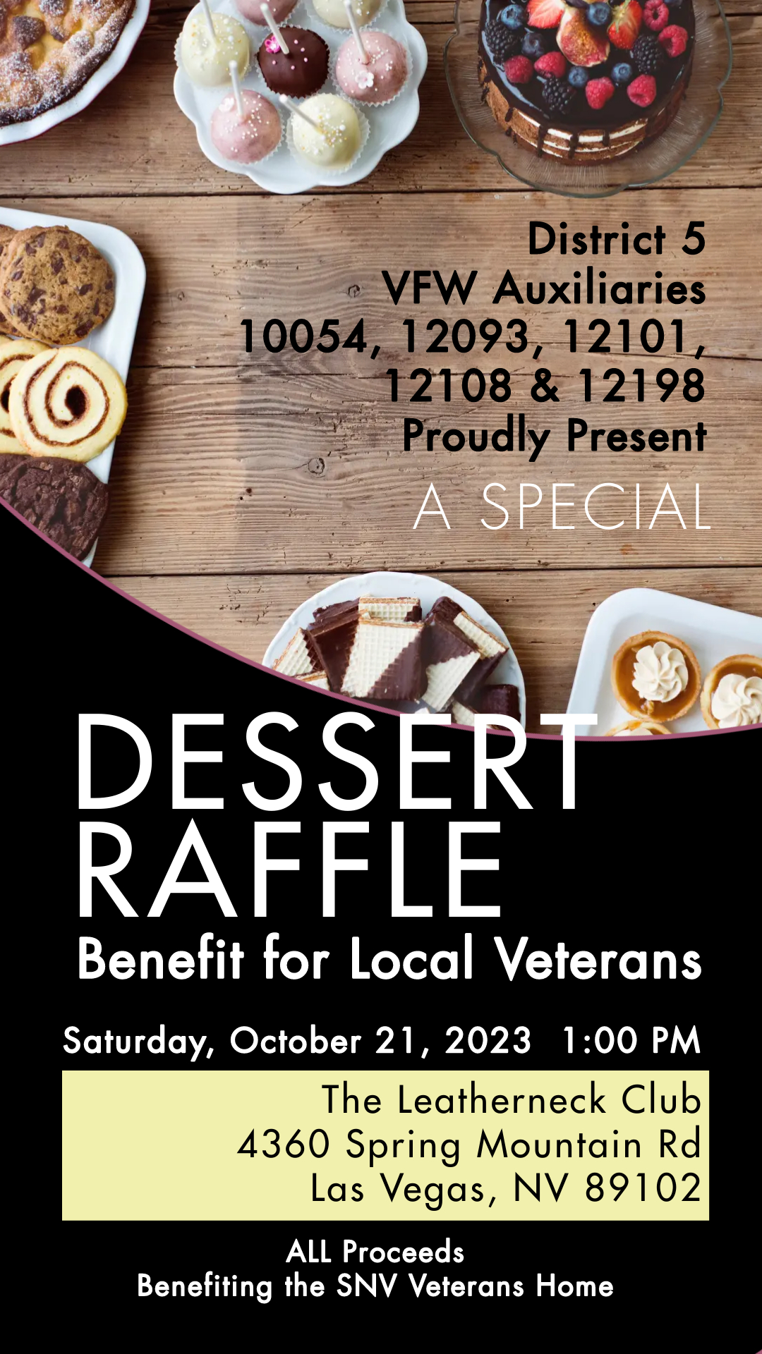 Dessert Raffle Benefit For Local Veterans flyer – October 21, 2023
